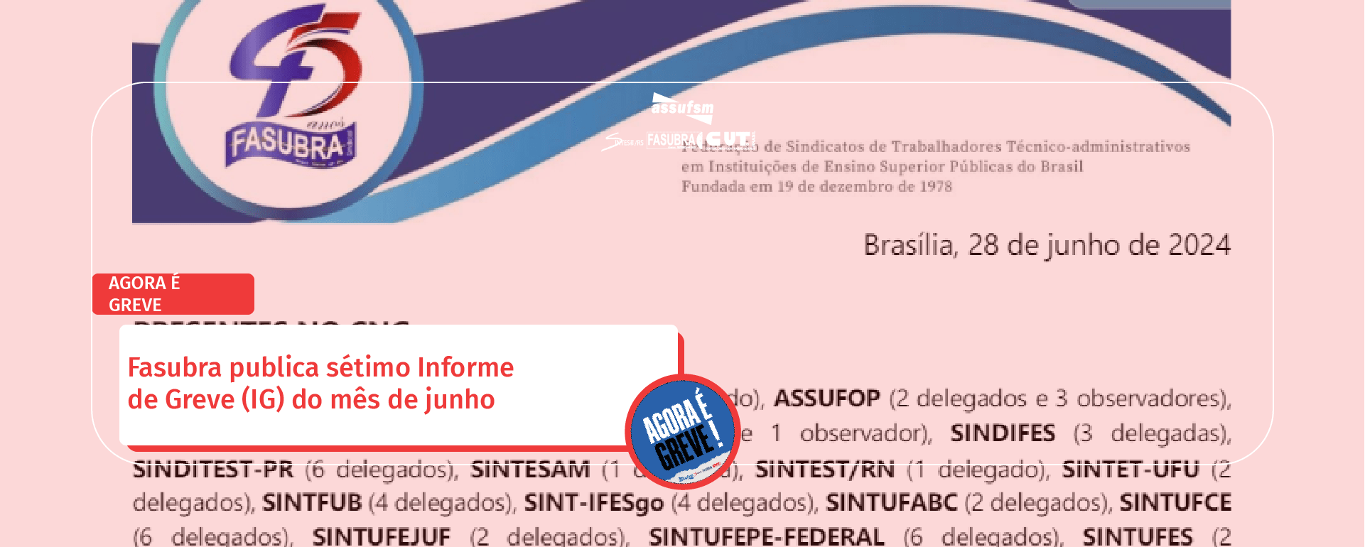 Fasubra publica sétimo Informe de Greve (IG) do mês de junho