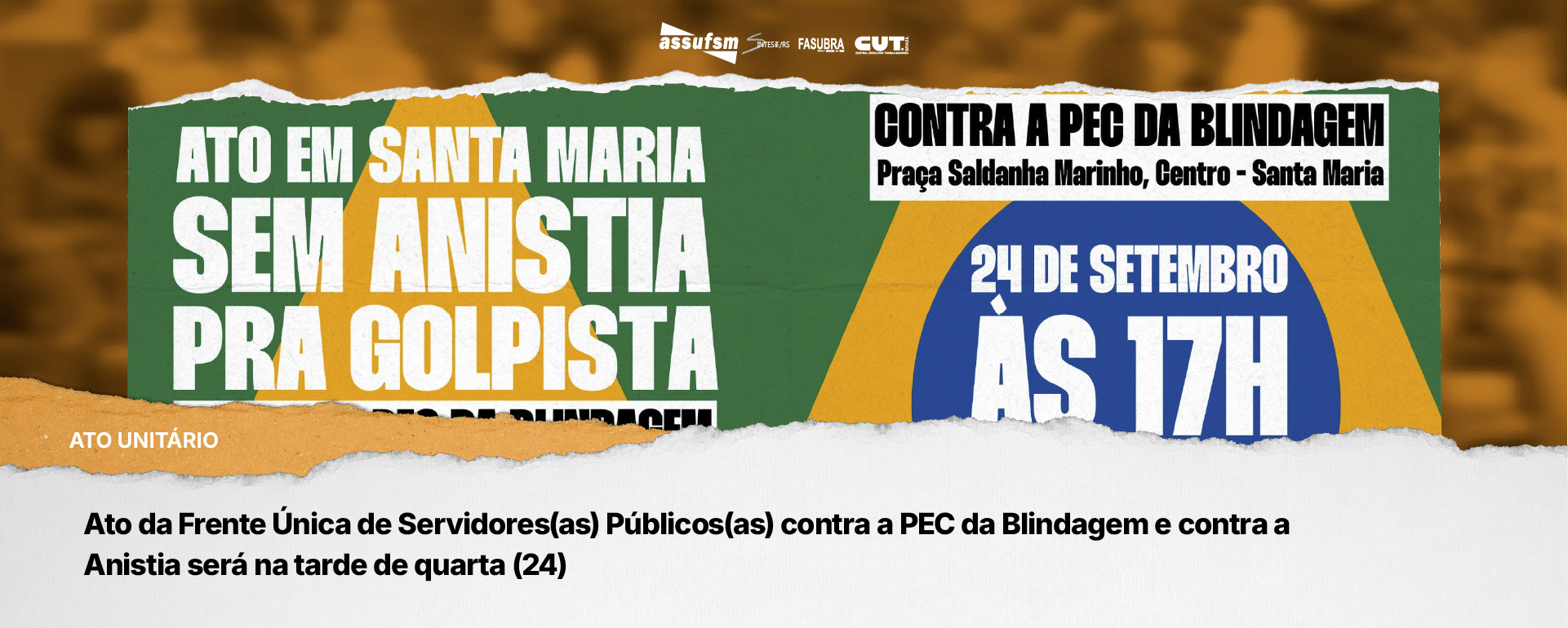 Ato da Frente Única de Servidores(as) Públicos(as) contra a PEC da Blindagem e contra a Anistia será na tarde de quarta (24)