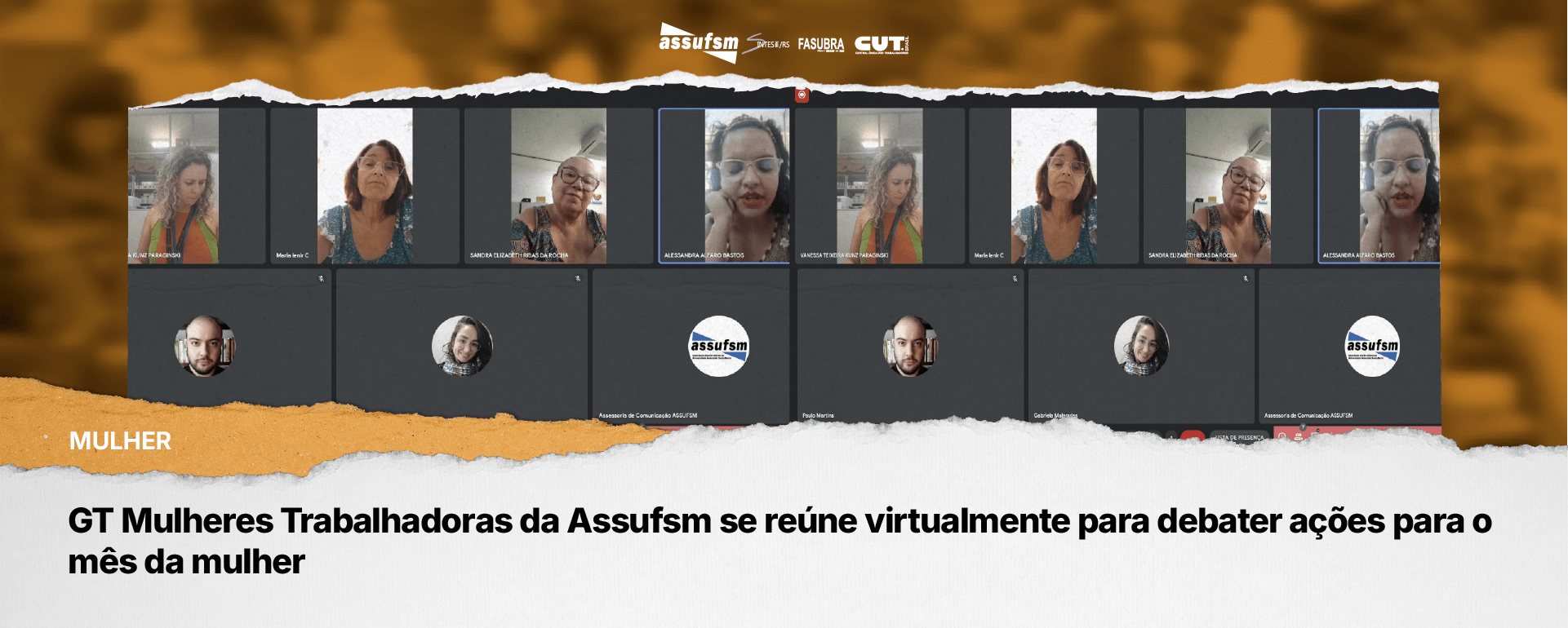GT Mulheres Trabalhadoras da Assufsm se reúne virtualmente para debater ações para o mês da mulher