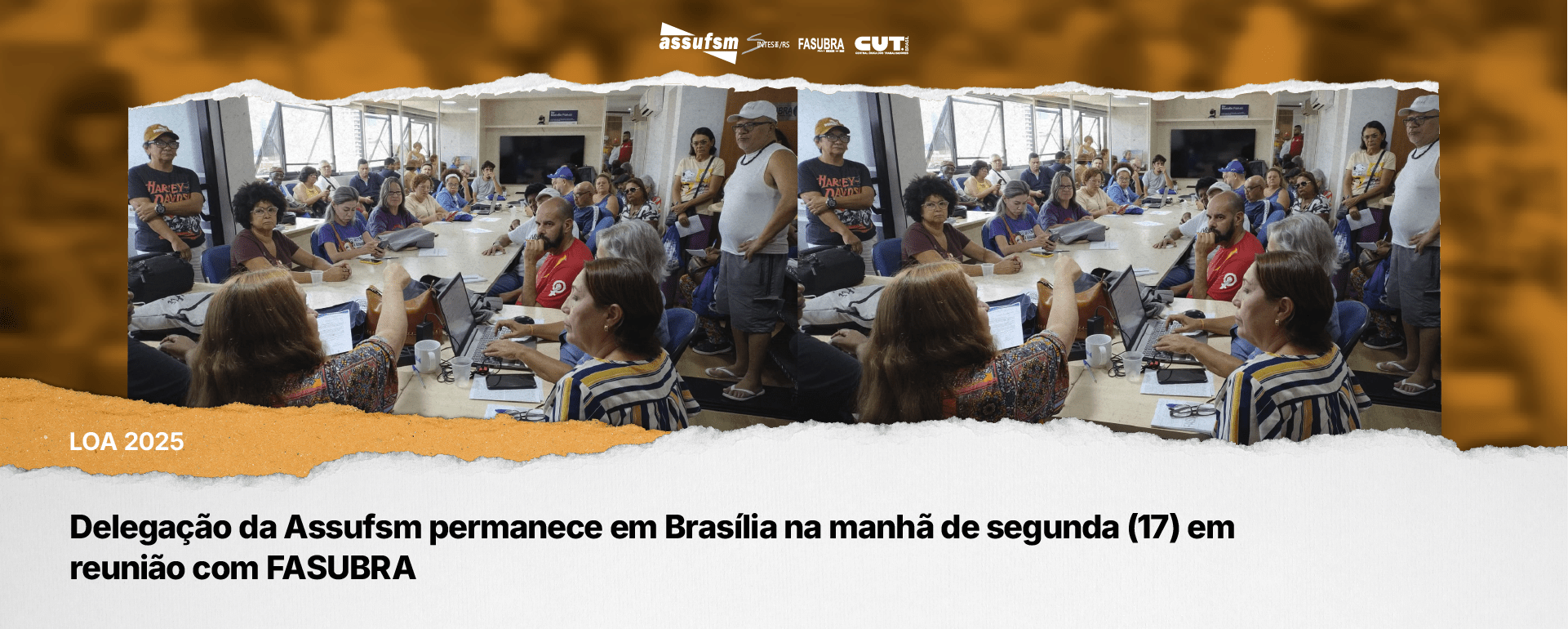 Delegação da Assufsm permanece em Brasília na manhã de segunda (17) em reunião com FASUBRA