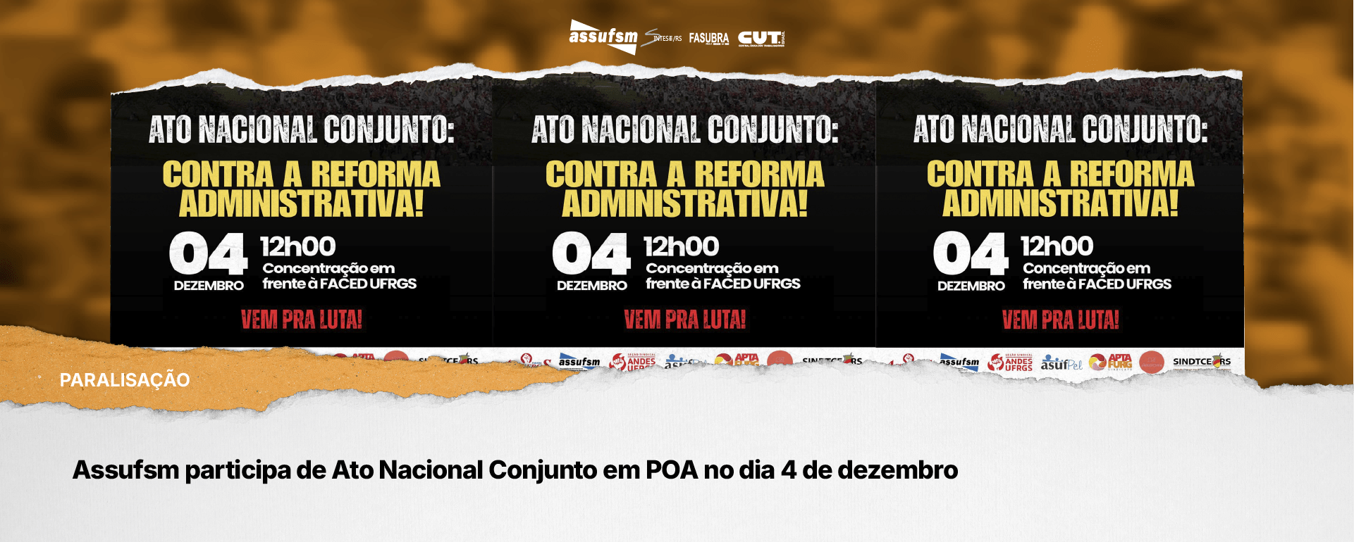 Assufsm participa de Ato Nacional Conjunto em POA no dia 4 de dezembro