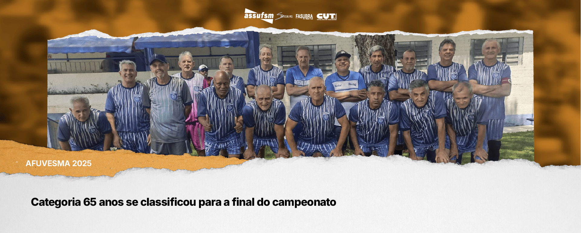 AFUVESMA 2025: Categoria 65 anos se classificou para a final do campeonato