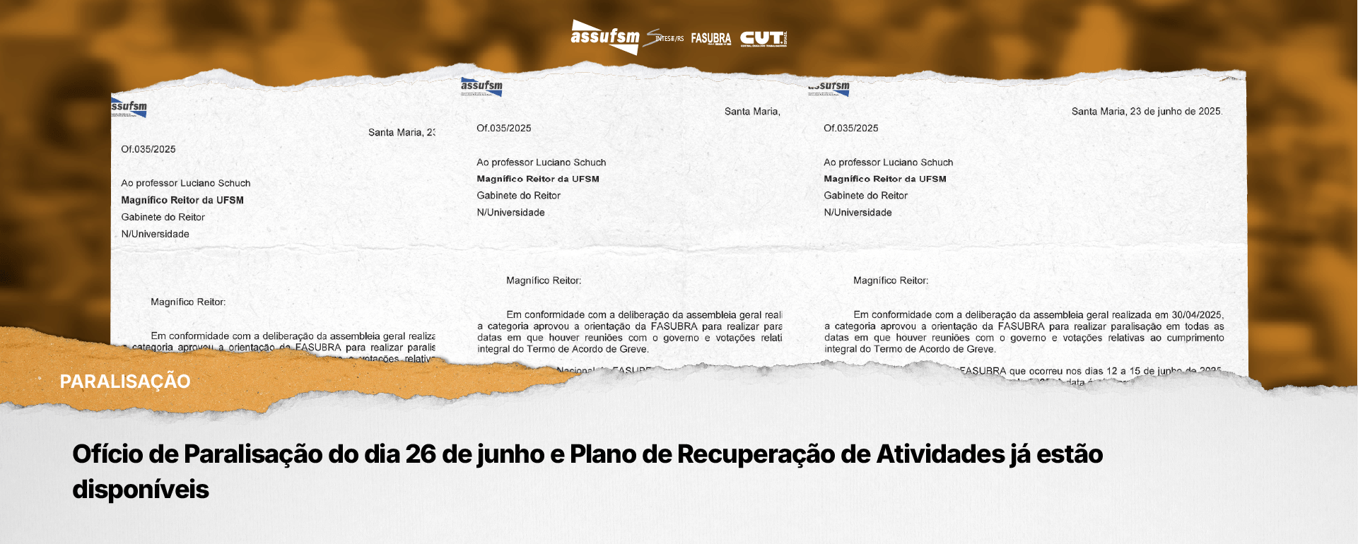 Ofício de Paralisação do dia 26 de junho e Plano de Recuperação de Atividades já estão disponíveis