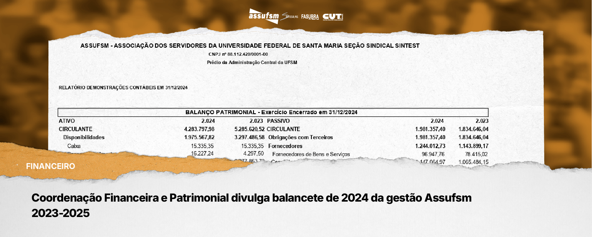 Coordenação Financeira e Patrimonial divulga balancete de 2024 da gestão Assufsm 2023-2025