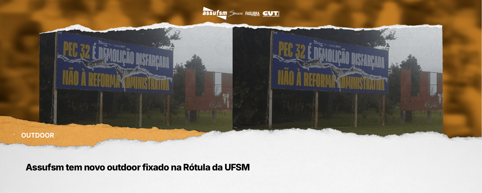 Assufsm tem novo outdoor fixado na Rótula da UFSM