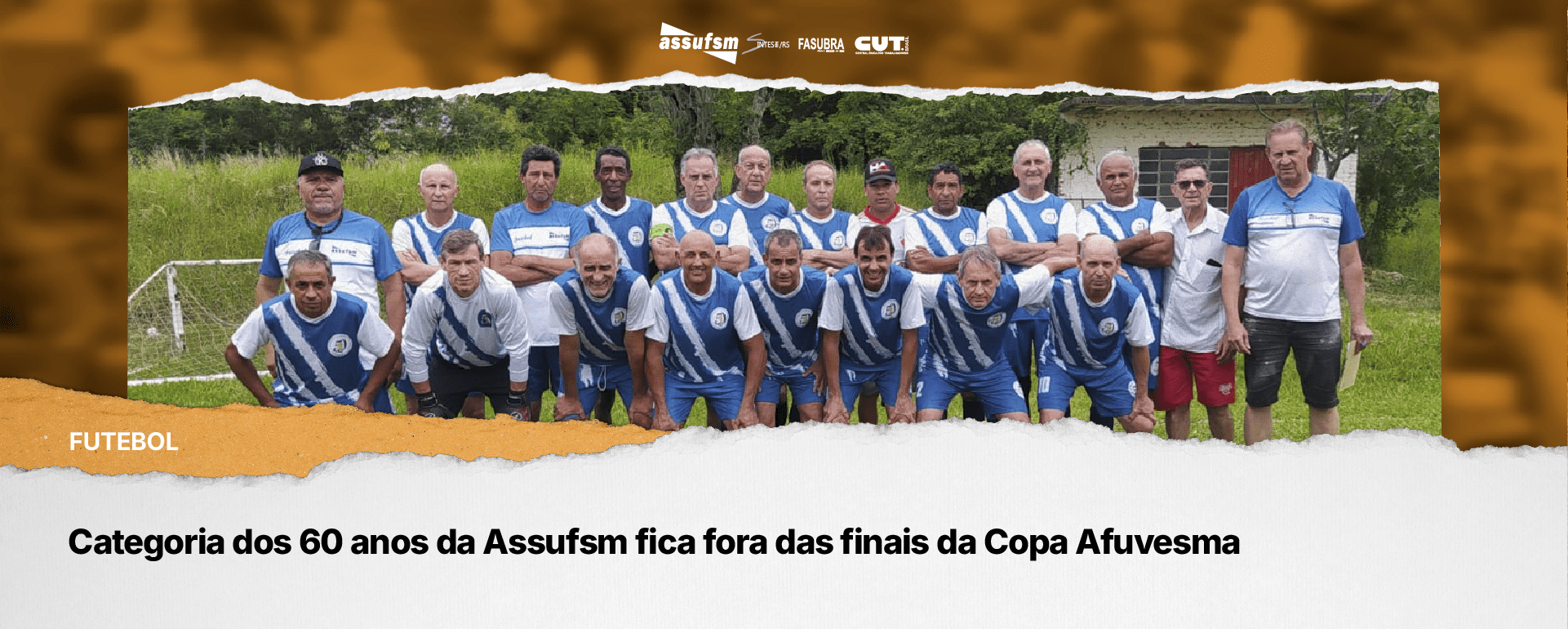 Categoria dos 60 anos da Assufsm fica fora das finais da Copa Afuvesma