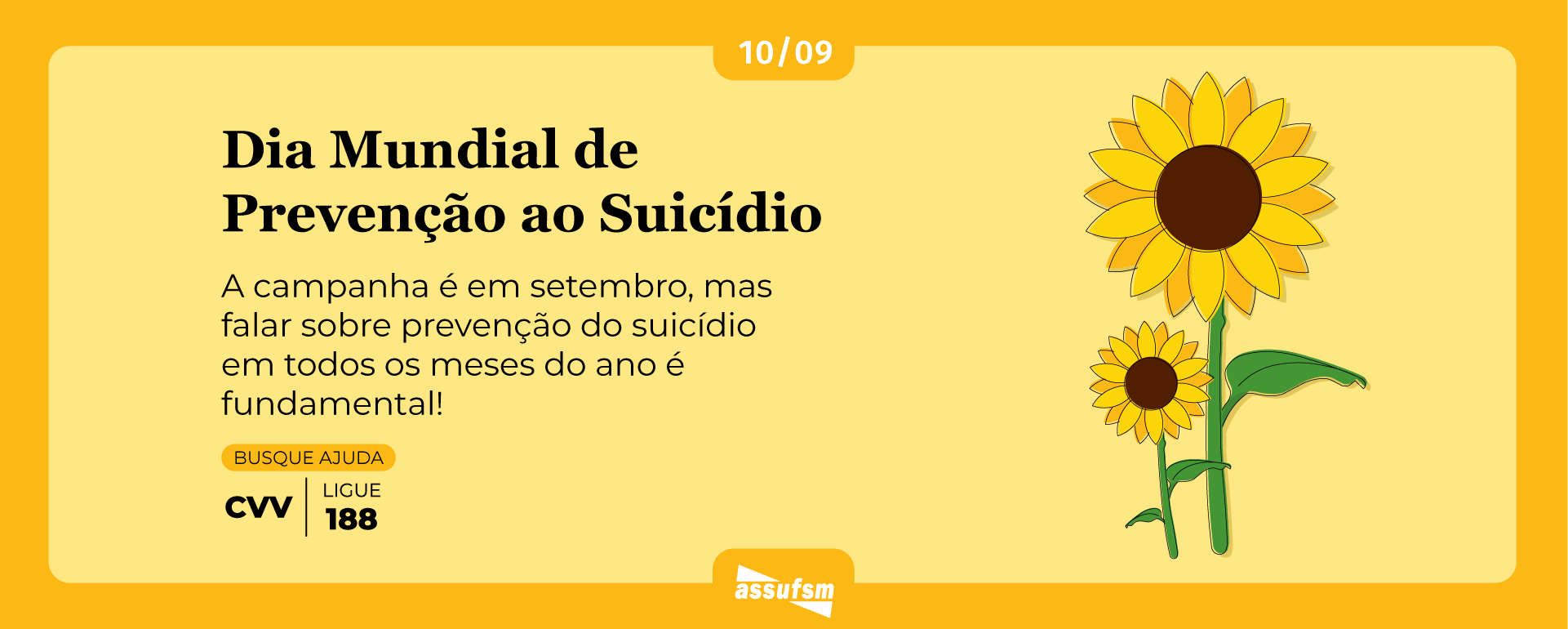 10/09 – Dia Mundial da Prevenção ao Suicídio