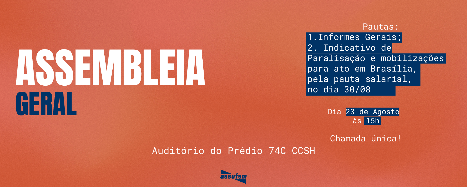 CHAMADA URGENTE: Assufsm chama Assembleia para 23 de agosto