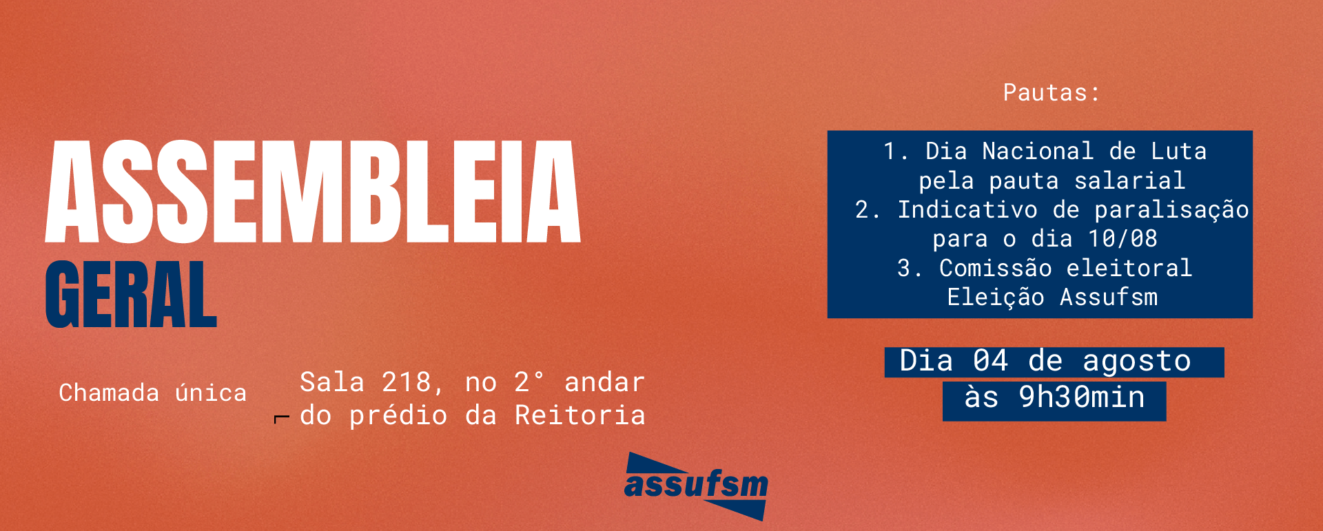 Assufsm chama para Assembleia Geral na próxima sexta-feira (04)