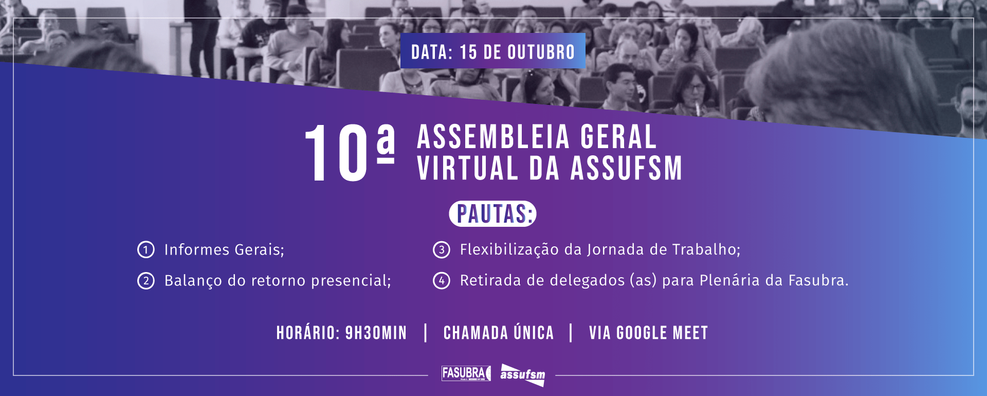 Link para a 10ª Assembleia Geral Virtual da Assufsm é divulgado