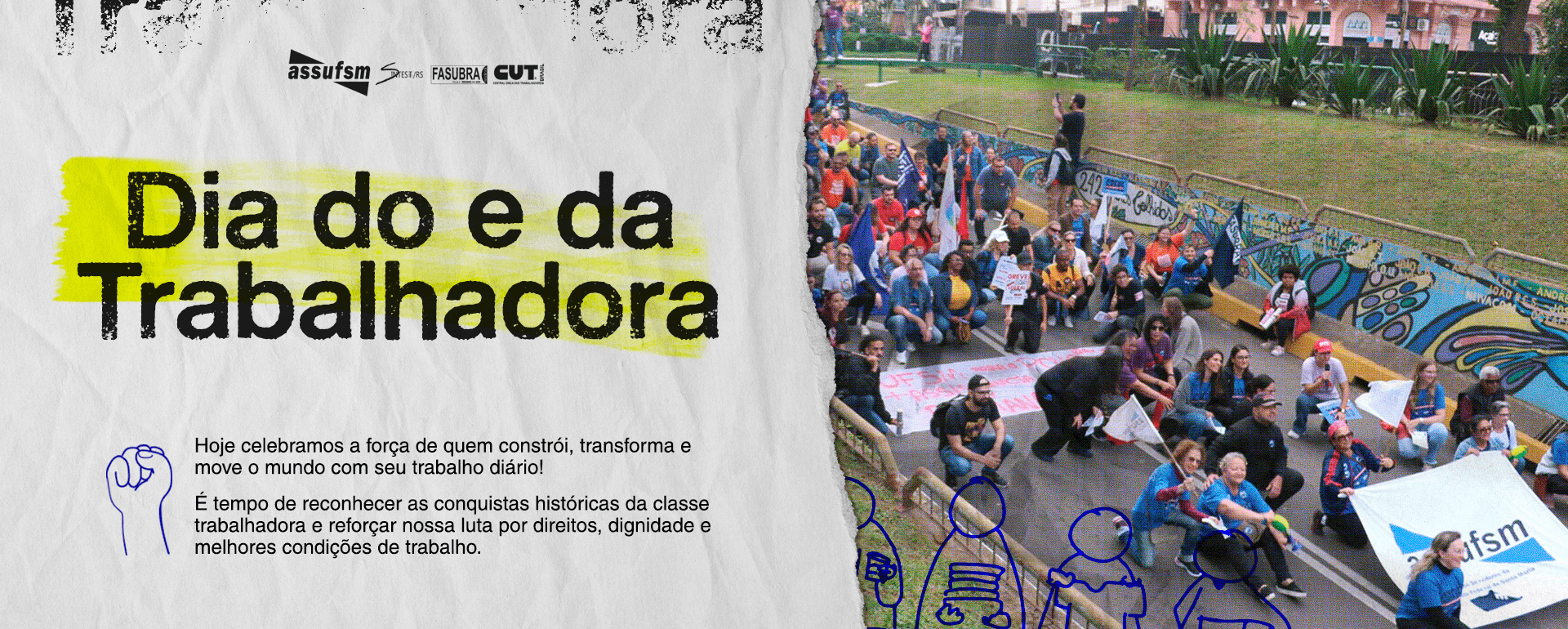 1º de maio – Dia do Trabalhador e da Trabalhadora
