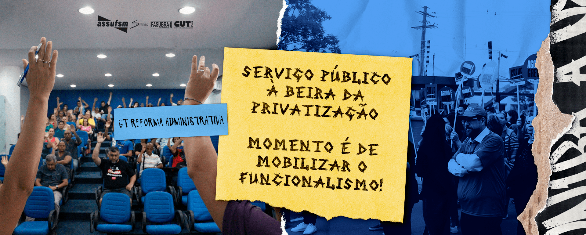 GT Reforma Administrativa: Serviço Público à beira da privatização; momento é de mobilizar o funcionalismo