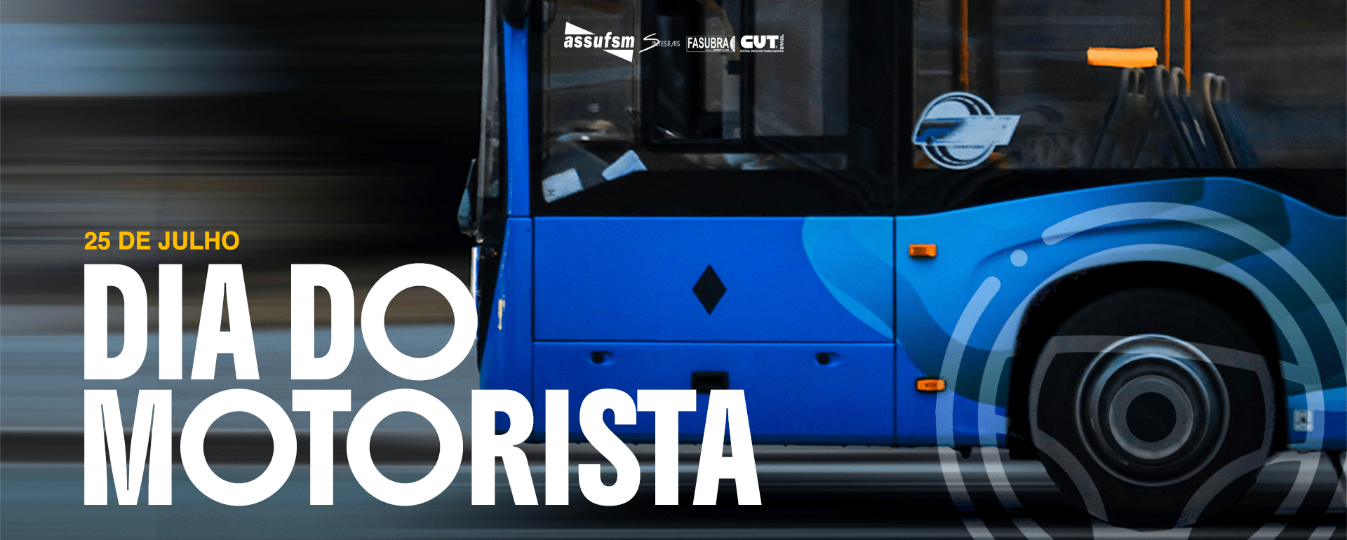 25 de julho – Dia do Motorista