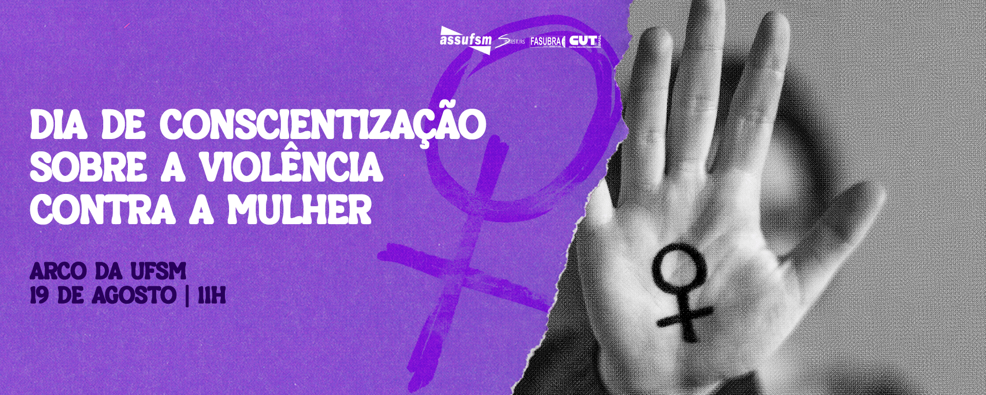 Dia de Conscientização sobre a Violência contra a Mulher terá ato na UFSM em 19 de agosto