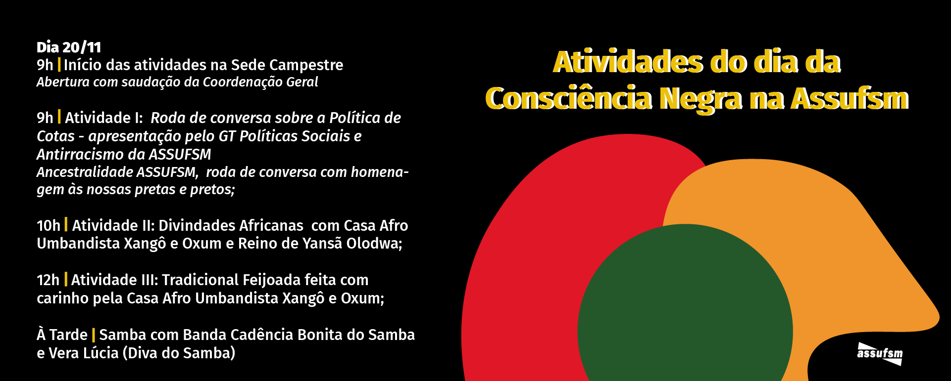 Novembro Negro: Assufsm terá debates, atividades e Feijoada em sua Sede Campestre no Dia da Consciência Negra