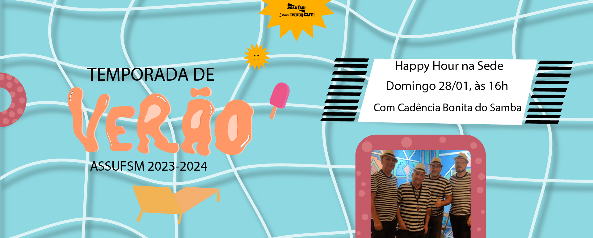 Domingo tem Happy Hour na Sede Campestre da Assufsm, com Grupo Cadência Bonita do Samba