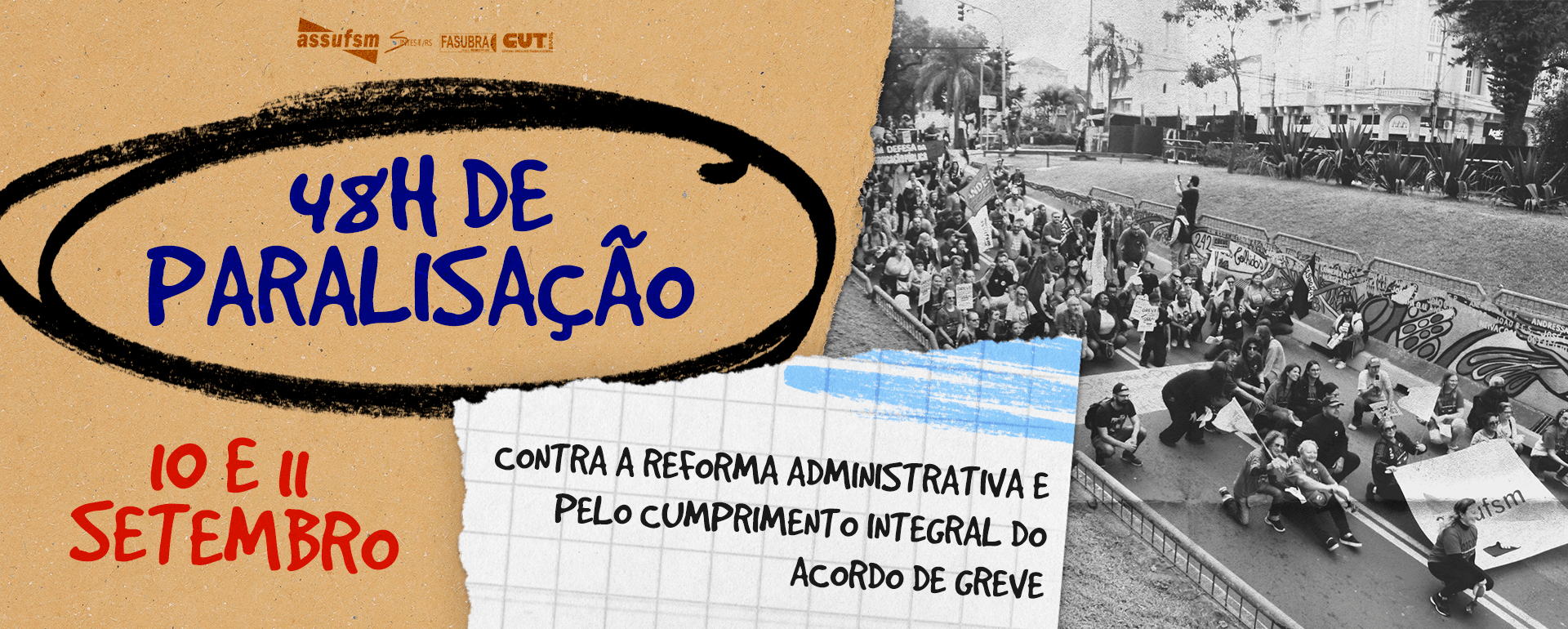 PARALISAÇÃO 48H: ofício e plano de atividades já estão disponíveis