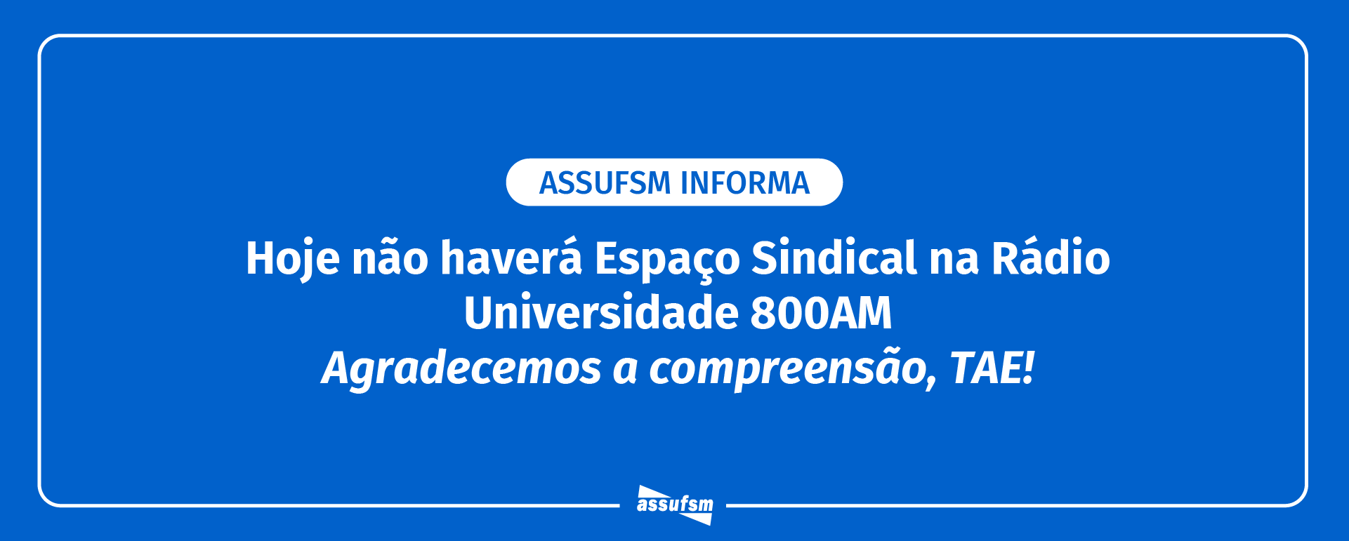 Excepcionalmente HOJE não teremos Espaço Jurídico