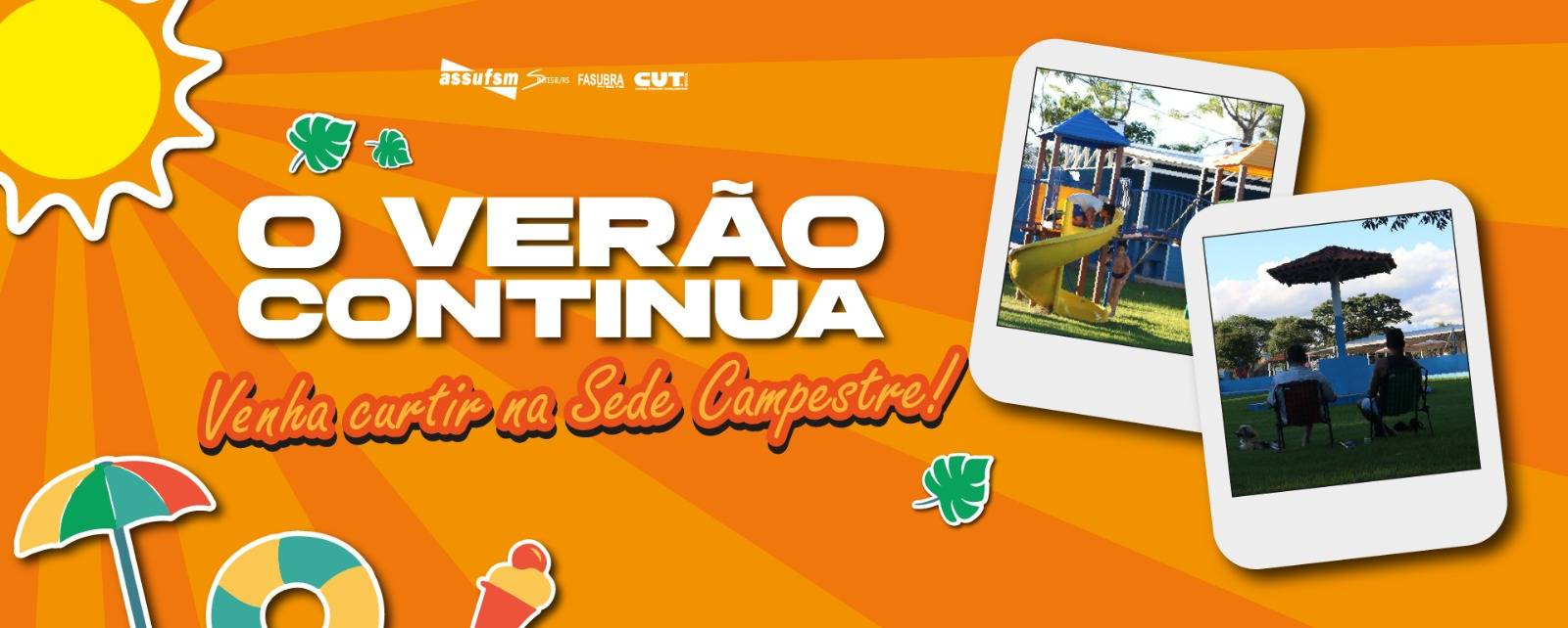 TAE, curta o verão na Sede Campestre!
