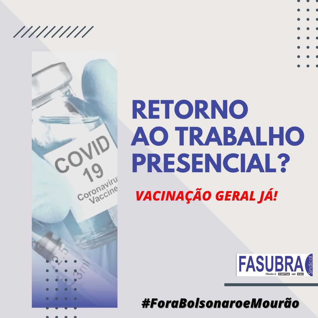 FASUBRA reforça que retorno presencial às aulas somente com vacina, segurança e higiene garantidas