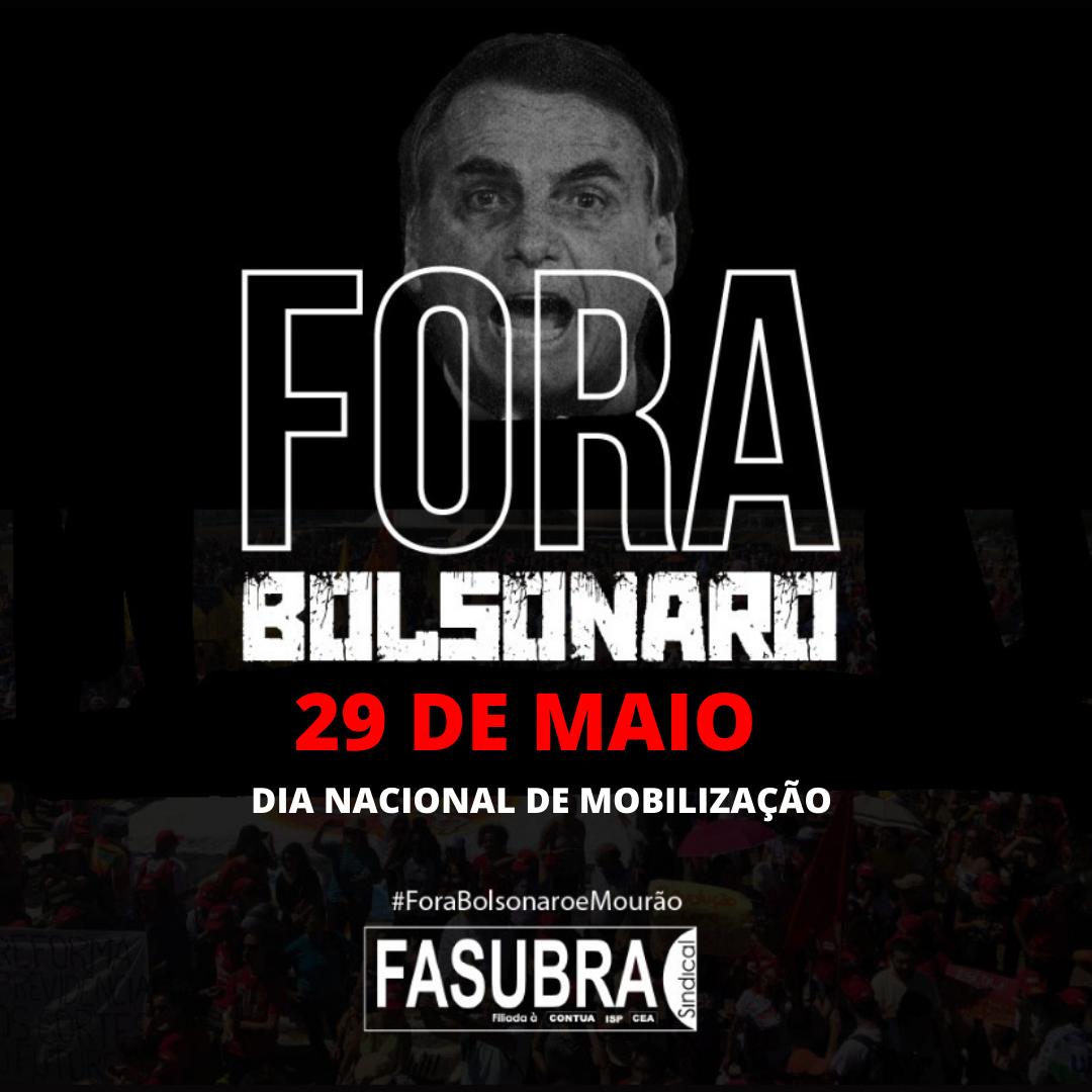 29 de maio: “Dia Nacional de Mobilização por Fora Bolsonaro”
