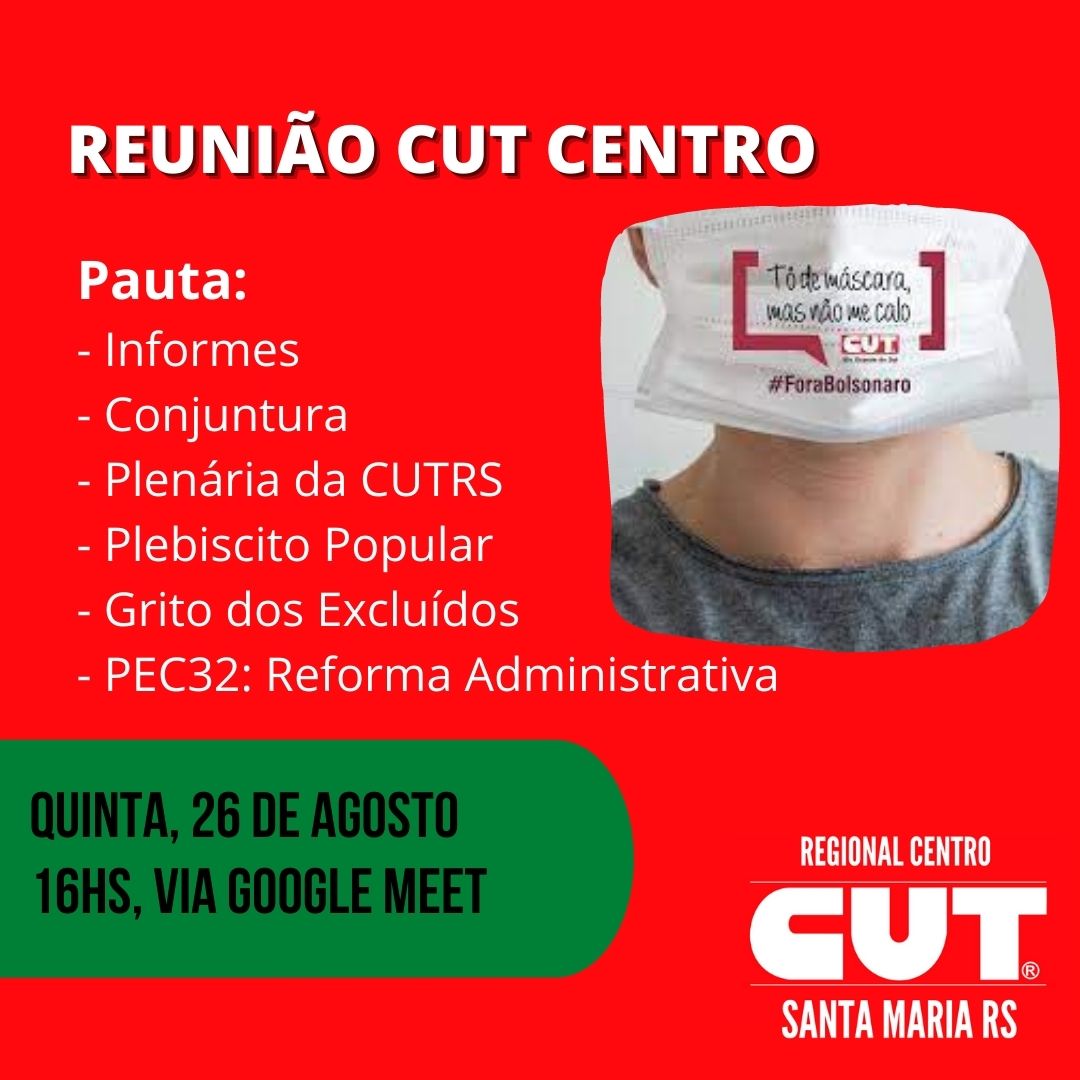 À PEDIDO: CUT Regional Centro realiza reunião nesta quinta-feira, às 16h