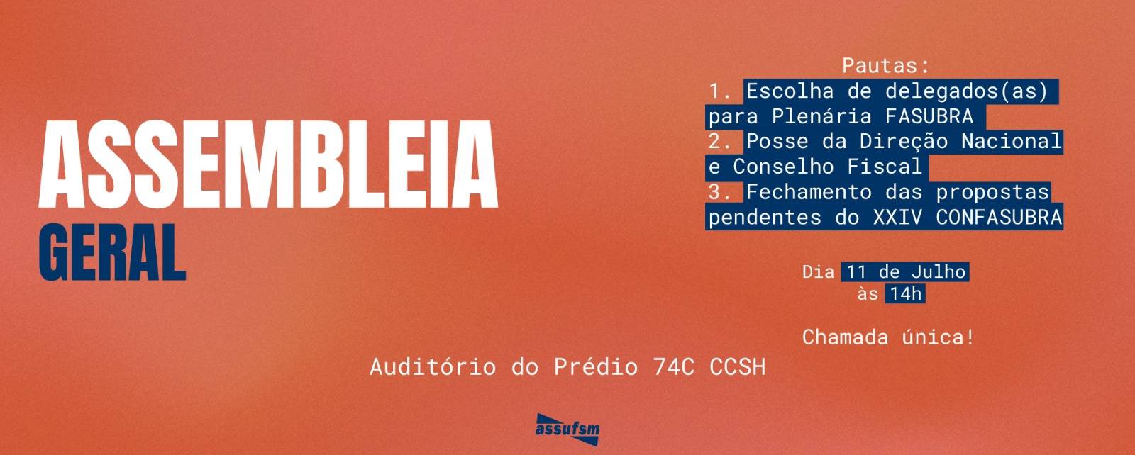 Assufsm promove Assembleia Geral para retirar delegados(as) para a Plenária da FASUBRA em julho