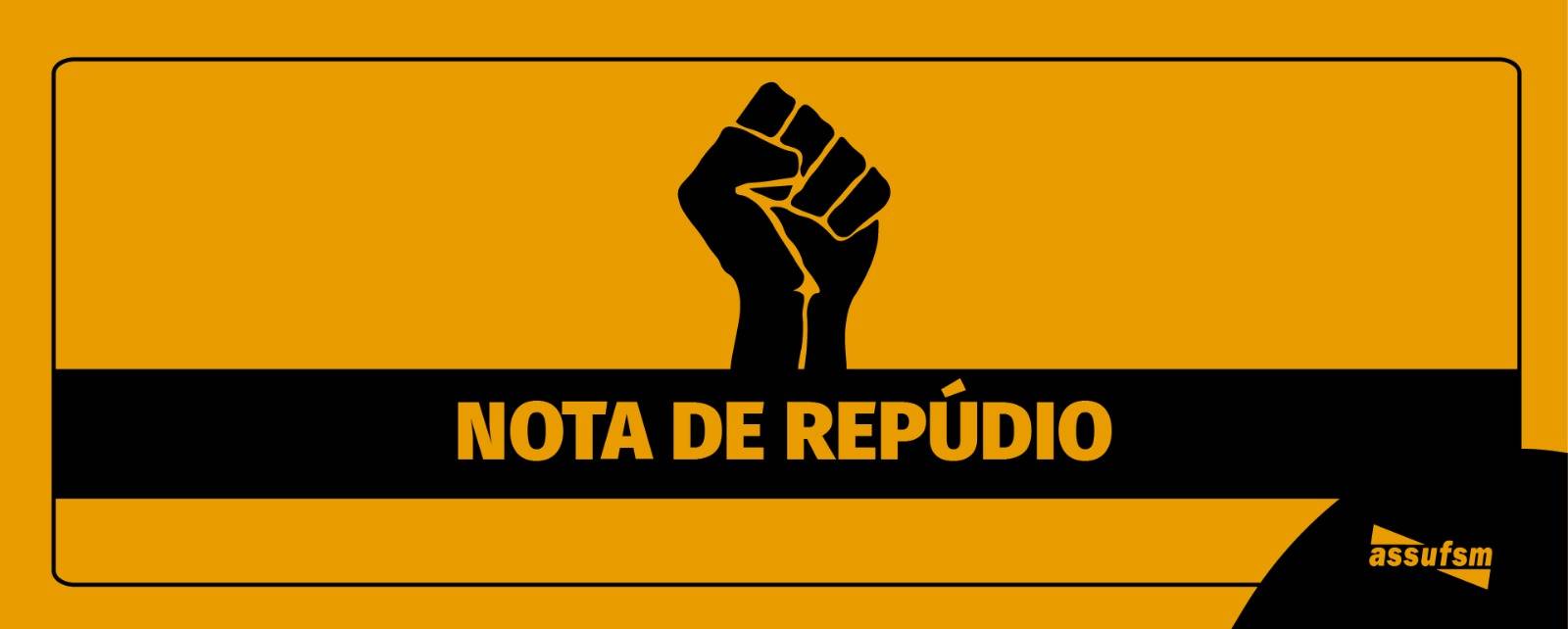 Nota de Repúdio: ASSUFSM repudia a decisão arbitrária da administração da UFPB e se solidariza com novo Coordenador de Educação da Fasubra