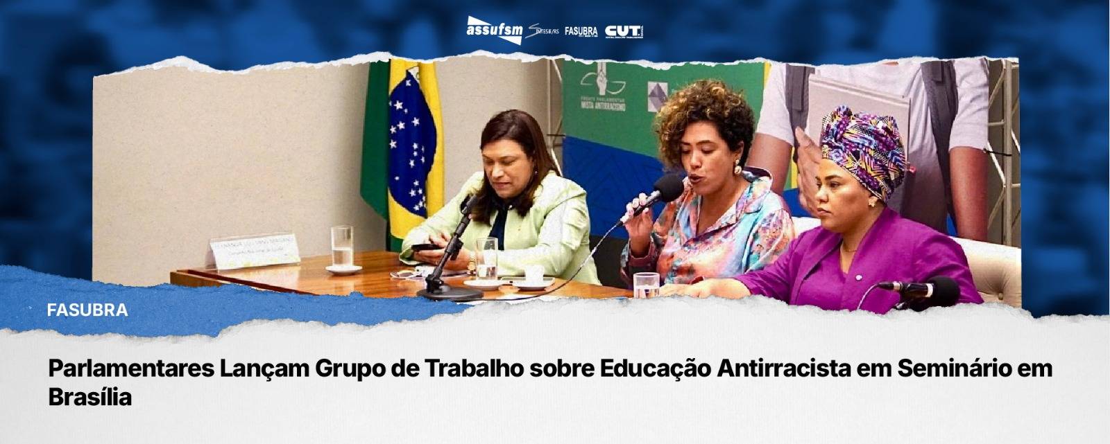 Parlamentares Lançam Grupo de Trabalho sobre Educação Antirracista em Seminário em Brasília
