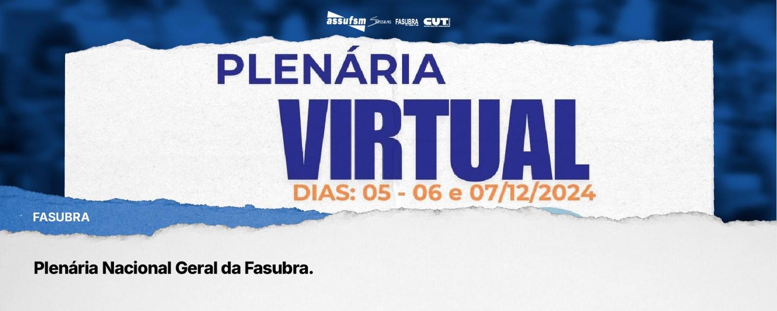 Plenária Nacional Geral da Fasubra.
