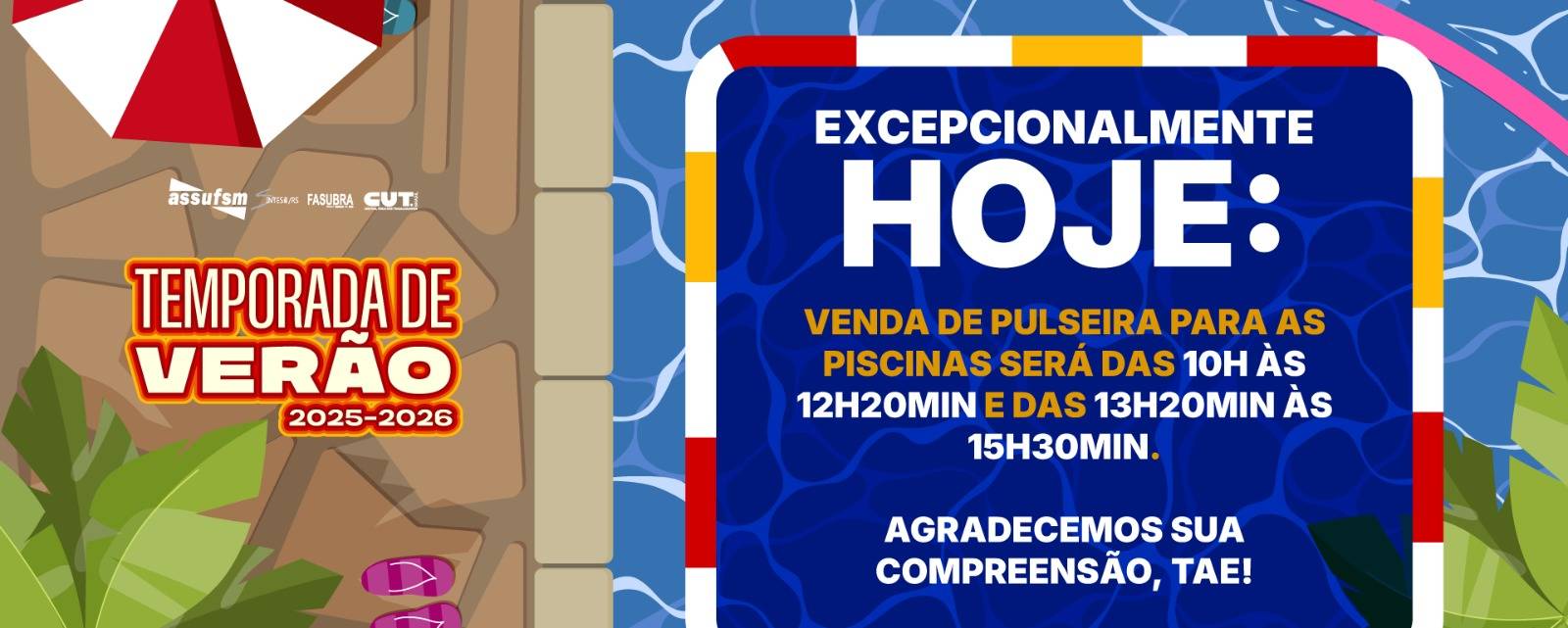 Atenção TAE, excepcionalmente hoje (07), a venda de convites tem horário alterado