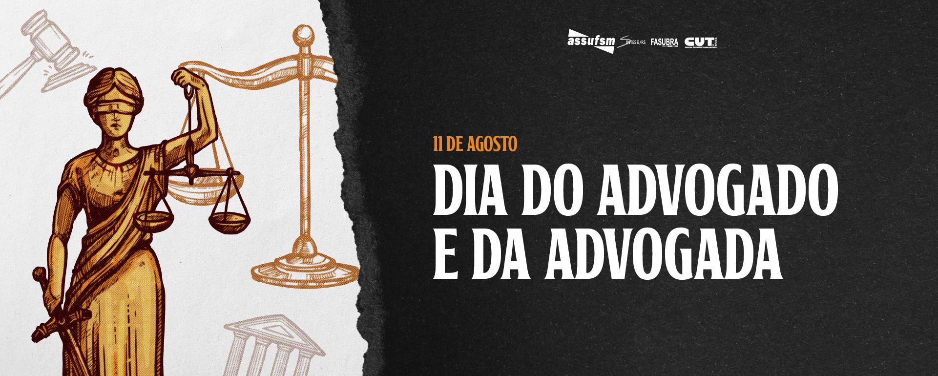11 de agosto – Dia do Advogado(a)