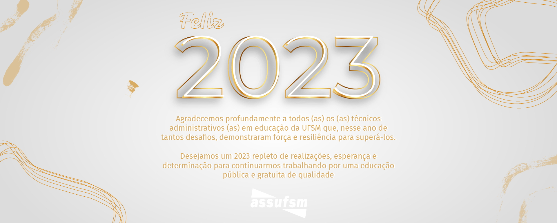Assufsm deseja boas festas e um excelente 2023 a toda a categoria