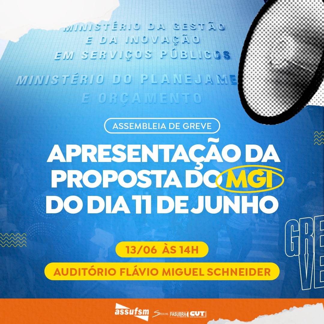 Assufsm chama para Assembleia de Greve na tarde de quinta-feira (13)