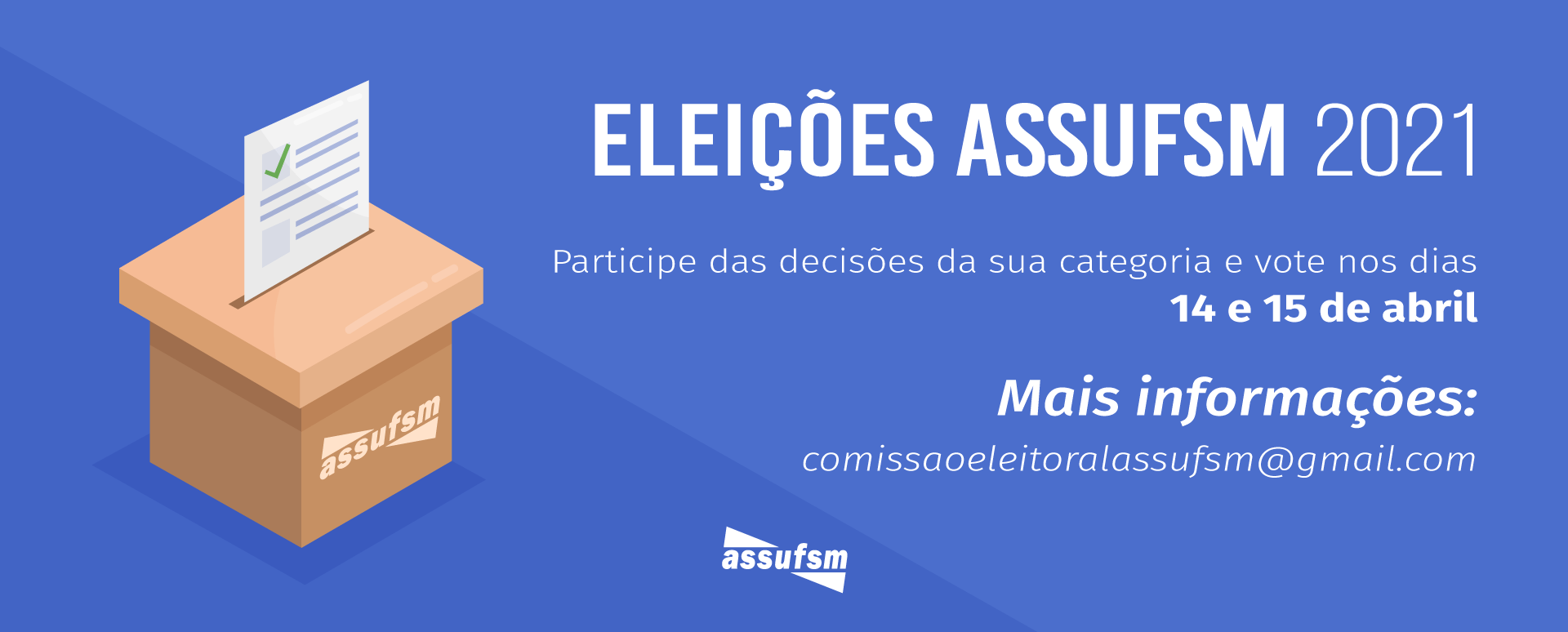 ELEIÇÕES 2021 ASSUFSM: Comissão Eleitoral divulga formulário de migração para aposentados(as) e pensionistas votarem online