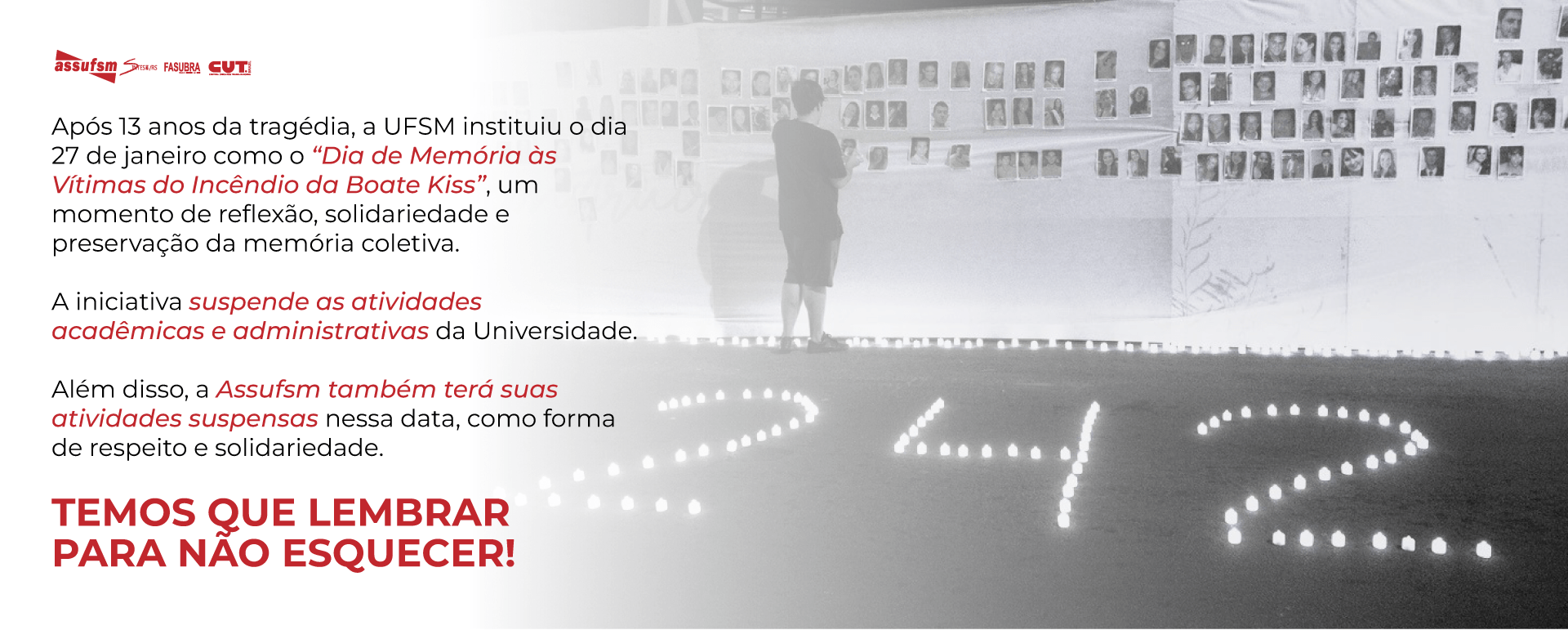 ASSUFSM suspende atividades em 27 de janeiro, Dia de Memória às Vítimas da Boate Kiss