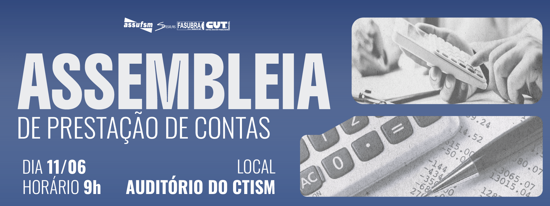 ATENÇÃO: Assembleia de Prestação de Contas da Assufsm será 11 de junho