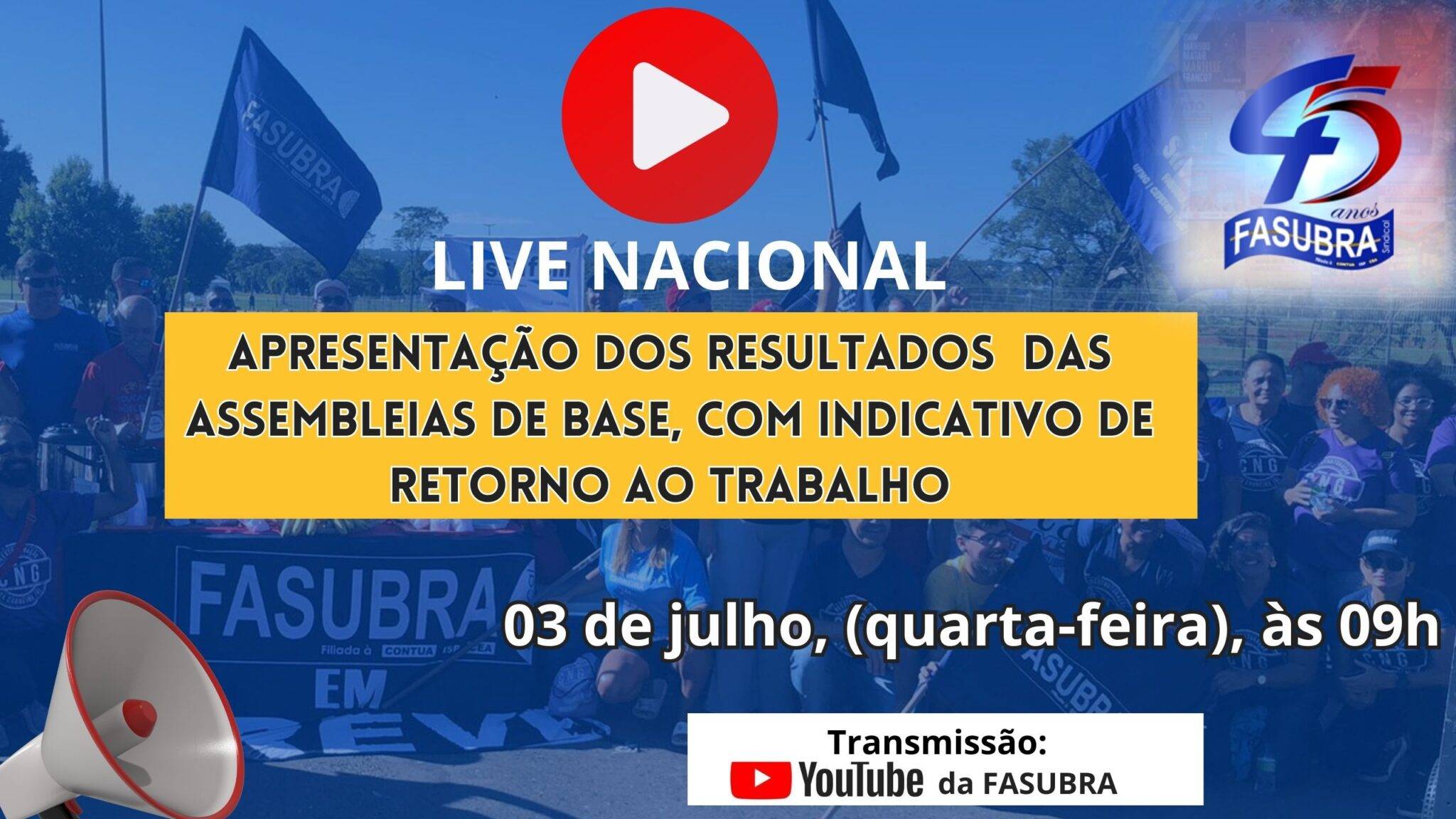 ATENÇÃO: FASUBRA realiza live nacional