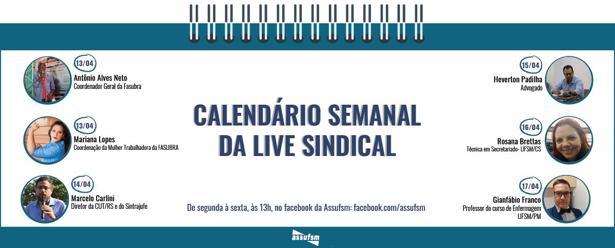 Confira a agenda da Live Sindical Assufsm