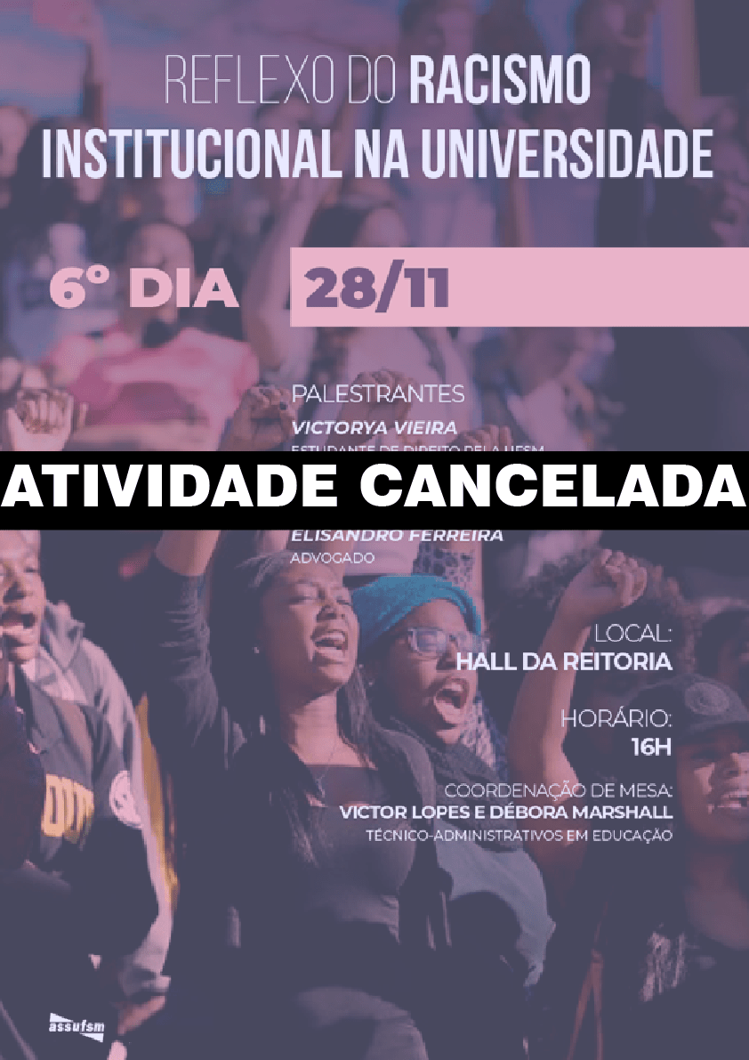 [CANCELADA] Roda de conversa sobre Reflexo do Racismo Institucional na Universidade