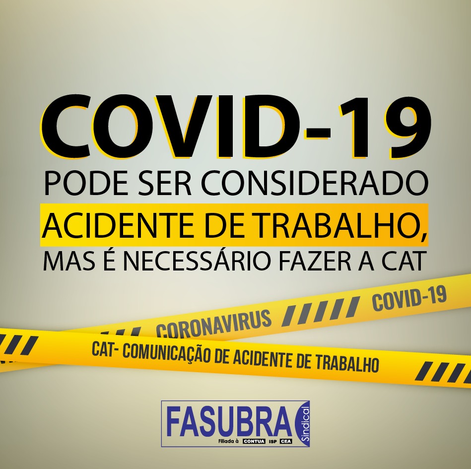 COVID-19: Sem CAT, sem direitos futuros