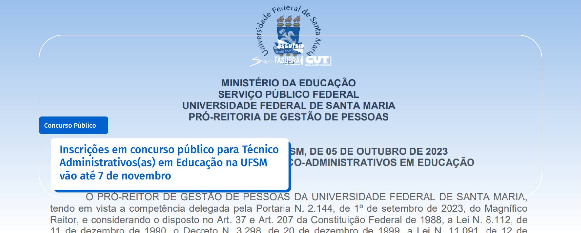 Inscrições em concurso público para Técnico Administrativos(as) em Educação na UFSM vão até 7 de novembro