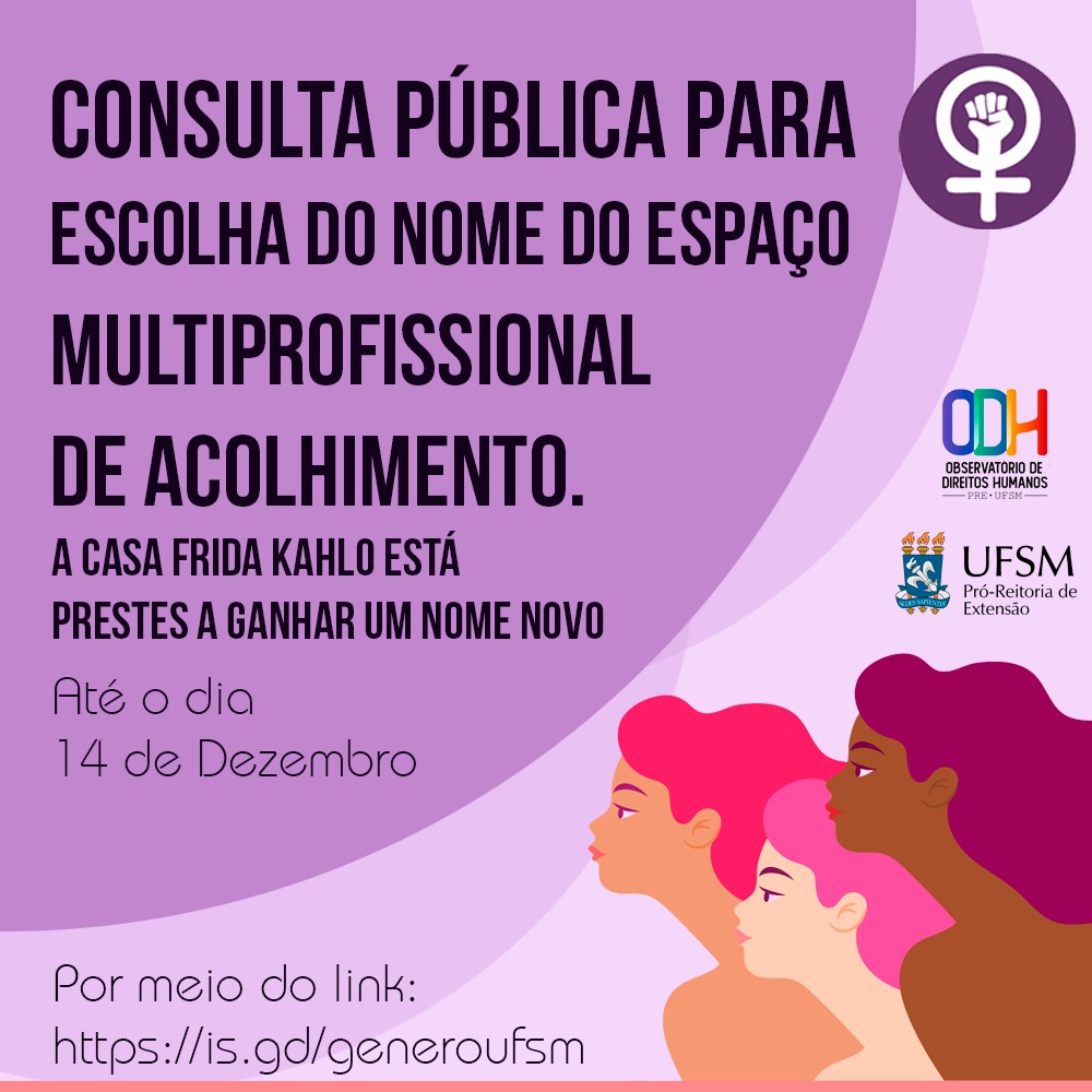 Aberta consulta pública para o nome do espaço multiprofissional criado pela Política de Gênero da UFSM
