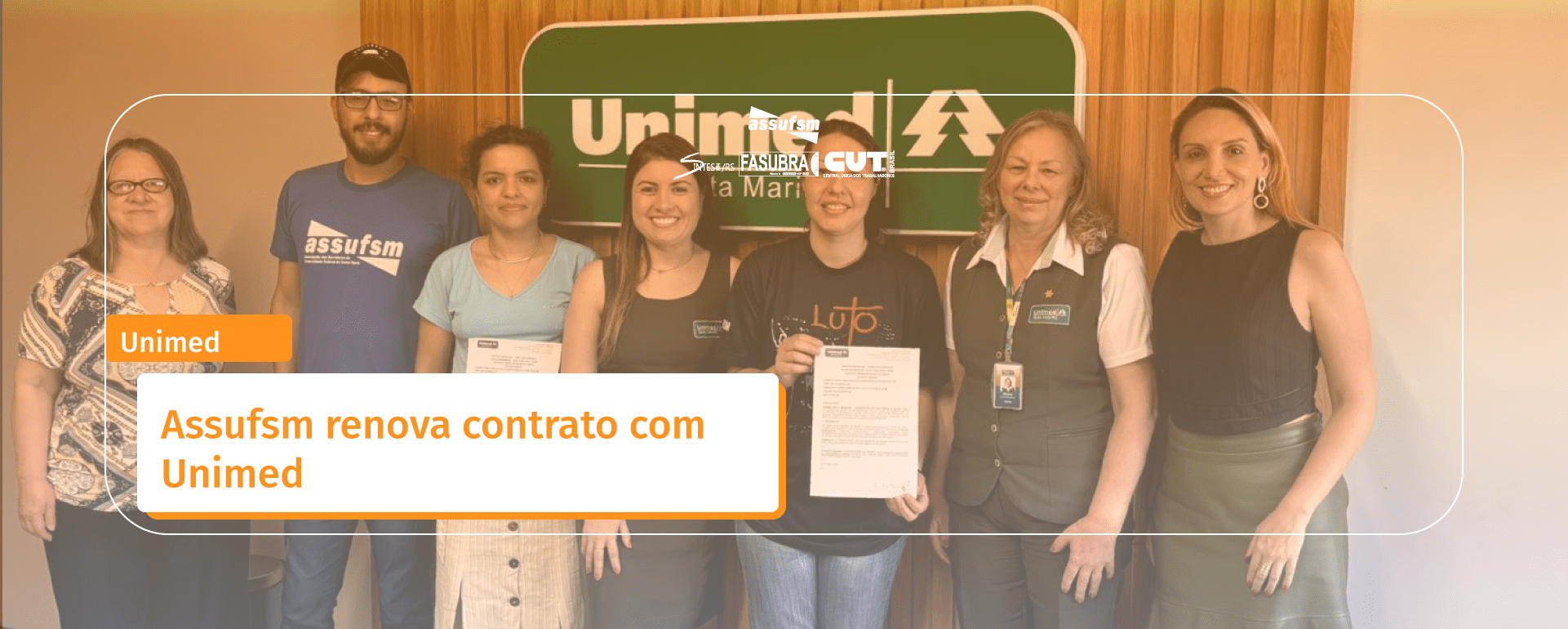 Assufsm renova contrato com Unimed