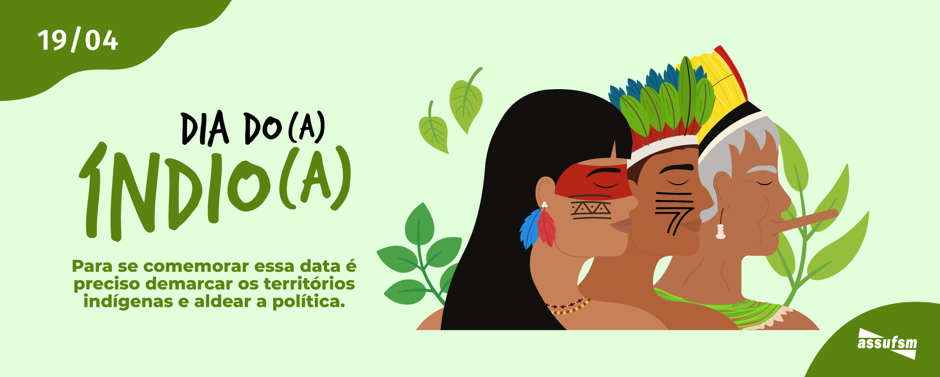 19 de abril – Dia do(a) Índio(a)