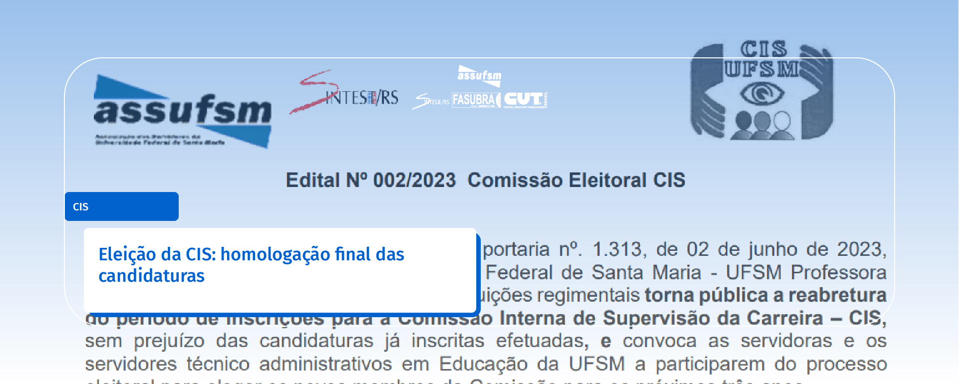 Eleição da CIS: homologação final das candidaturas