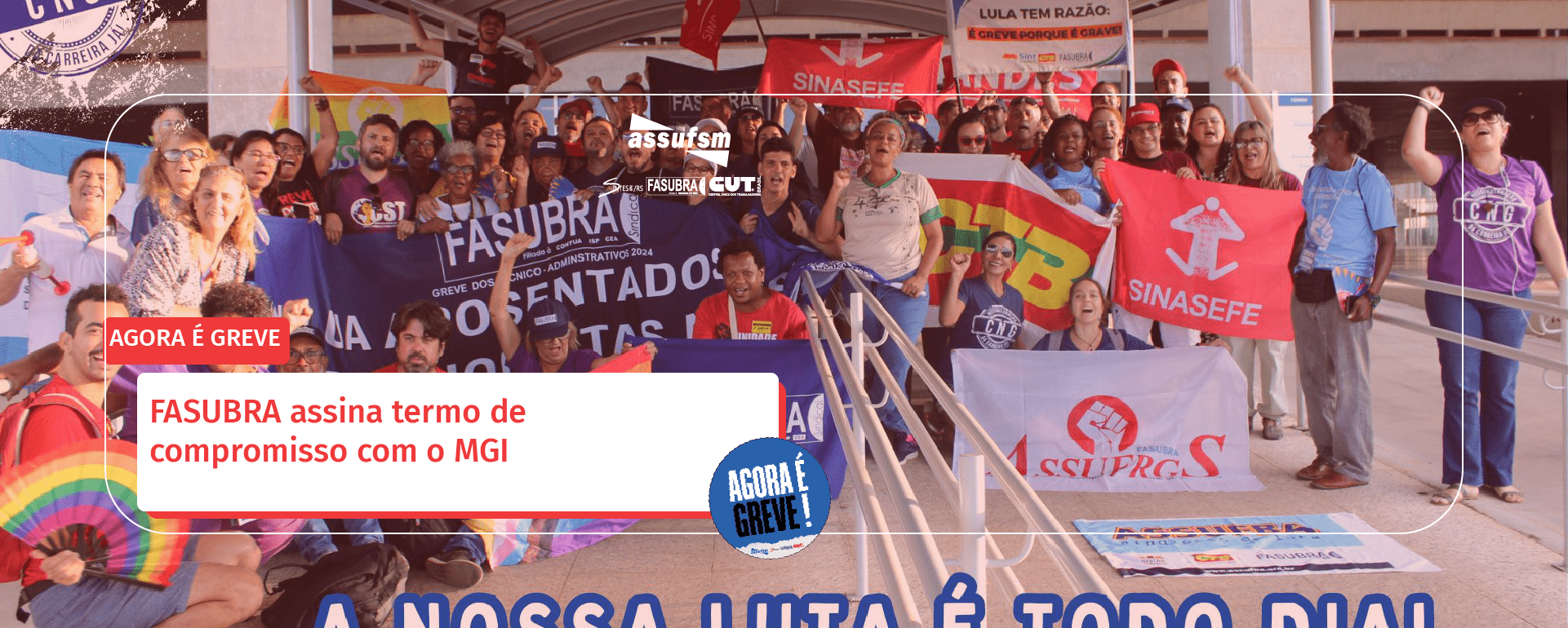 FASUBRA assina termo de compromisso com o MGI