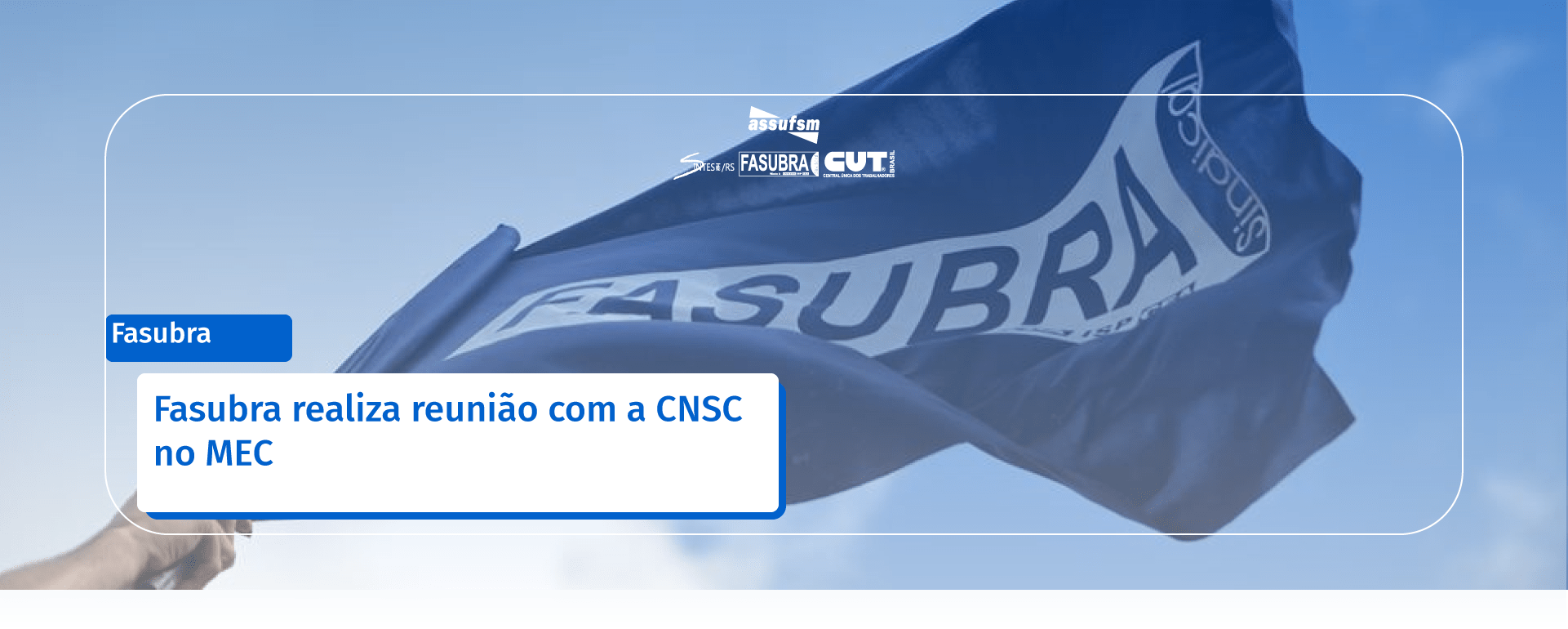 Fasubra realiza reunião com a CNSC no MEC