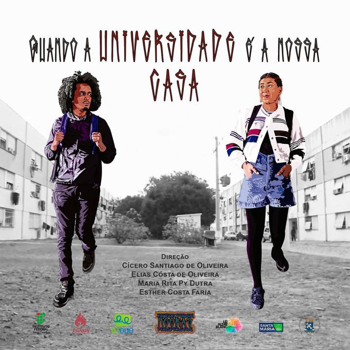 Práxis exibe documentário “Quando a Universidade é a nossa casa”