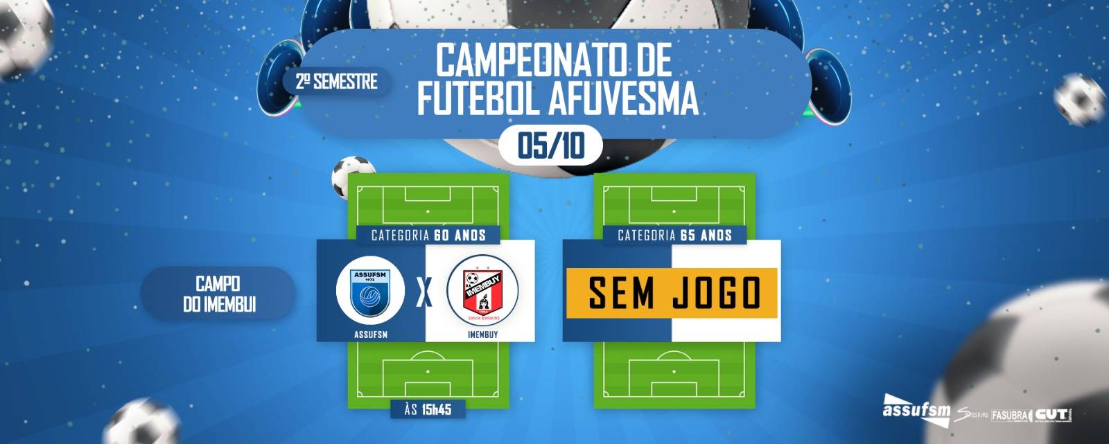 Confira a agenda Futebol da ASSUFSM para o dia 05 de outubro